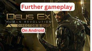 Deus Ex: Human Revolution on Android using Winlator GLIBC CMOD by CoffinColors