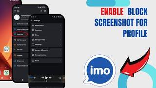 Enable Block Screenshot For Profile On Imo HD. |Technologyglance