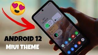 ANDROID 12 MIUI Customization Theme  | No Root | Any Redmi & Poco Device | MIUI 12 Theme 