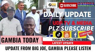 UPDATE FROM BIG JOE, GAMBIA PLEASE LISTEN