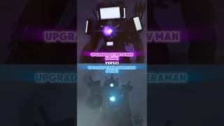 Upgraded Titan Cameraman VS Upgraded Titan TV Man #skibiditoilet @DaFuqBoom