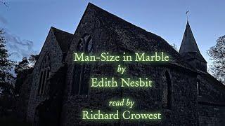 Man Size in Marble by Edith Nesbit