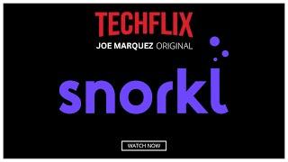 TechFlix: Snorkl