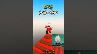 FLASHY monk combo (updated) (Roblox project smash