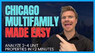 Chicago Multifamily Made Easy - Analyze a 2-4 Unit Property in 2 Minutes (Free Tools Included!)