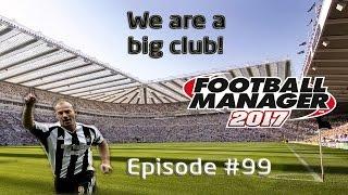 Football Manager 2017: Newcastle United Part 99 - A Near Perfect Start!