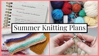 2023 Summer Knitting Plans | Ash Christine Designs