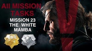 Metal Gear Solid V: The Phantom Pain - All Mission Tasks (Mission 23 - The White Mamba)