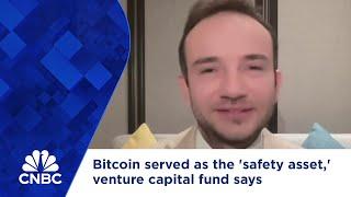 Market volatility: Bitcoin served as the 'safety asset,' venture capital fund says