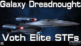 STO - Galaxy Dreadnought Cruiser - Voth Elite STFs