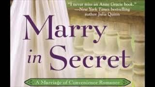 Marry in Secret(Marriage of Convenience #3)by Anne Gracie Audiobook