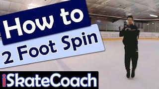 3 ways how to do a 2 foot spin in ice skating! figure skating guide for 2 footed spins!