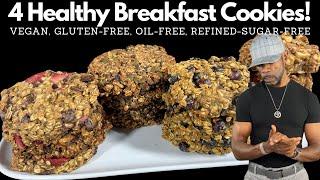 4 Easy Healthy Vegan Breakfast Cookies l Gluten-Free, Oil-Free, Refined-Sugar-Free