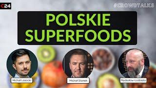 Czy polskie superfoods dadzą zarobić inwestorom? | CrowdTalks #51