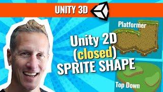 Unity 2D - Closed 2D Sprite Shape - Platformers and Top Down