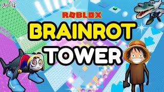 Roblox Brainrot Tower  Funny  Gameplay in Tamil
