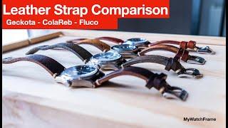 Leather Straps Comparison - Geckota - ColaReb - Fluco