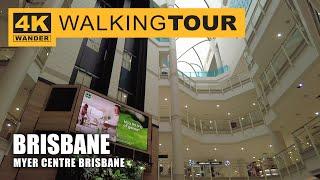 Myer Centre Brisbane Walking Tour in Brisbane, Australia (4K 60fps)