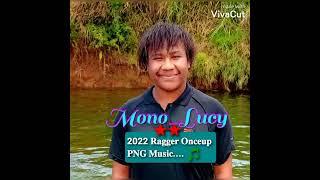 Nebilyer Rangers ft Hezii Mahn   Mono Lucy 2022 png music