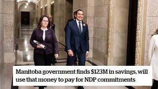 Manitoba government finds $123M in savings, will use that money to pay for NDP commitments