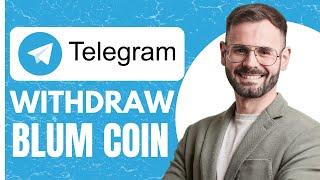 Withdraw Blum Coin from Telegram - EASY How To Guide (2024)