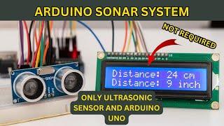 How to make an ultrasonic sonar system using Arduino Uno | Aay Zee Hacks