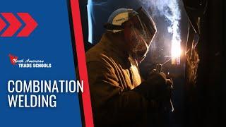 Combination Welding Program at North American Trade Schools