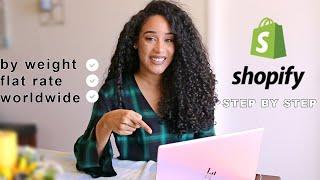 HOW TO SET UP SHIPPING ON SHOPIFY 2020 / IN DEPTH VIDEO STEP BY STEP