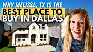 CAN'T AFFORD HOMES IN PROSPER OR FRISCO, TX? Here's why MELISSA is the BEST PLACE TO BUY IN DALLAS!