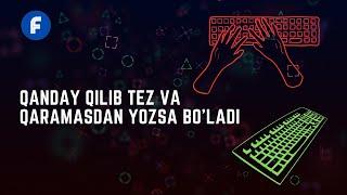 QANDAY QILIB DASTURCHILARDEK TEZ VA QARAMASDAN YOZISH MUMKIN | TYPING.COM WEBSITE ORQALI TEZ YOZING