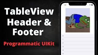 How to make a TableView Header & Footer (Swift 2023, Programmatic UIKit)