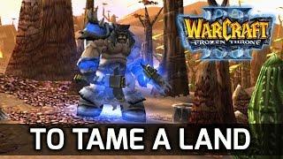 Warcraft 3 Story ► Rexxar and the Founding of Durotar - To Tame a Land