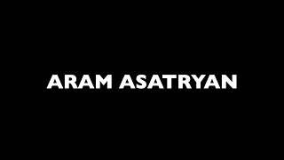 Aram Asatryan- Heravor Husheric