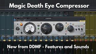 MagicDeathEye Compressor from DDMF | Overview and Sounds