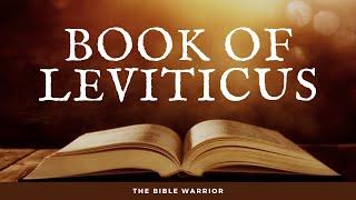 The Holy Bible - Book of Leviticus | The Bible Warrior