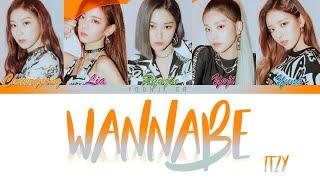 ITZY (있지) - WANNABE Lyrics [Color Coded Han/Rom/Eng]