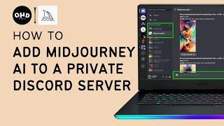  How to Add MidJourney AI to Your Private Discord Server | Complete Guide 