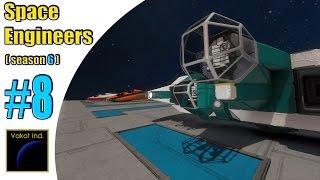 Space Engineers (S6) #8 "Замена Олис"