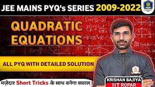 JEE Mains Maths all PYQs L-04 Qudratric Equation #jeepyq #pyqs #jeemains #jeeadvanced