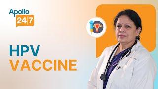 HPV Vaccine: Who Needs It? | Dr. Usha Bohra