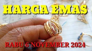 Harga emas hari ini 6 November 2024