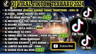 DJ VIRAL TIKTOK TERBARU 2024 | PENGAREPAN ( RASANE KANGEN TENAN) | MELEK O SAYANG (SIGAR) - DJ DIDIT