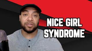 Nice Girl Syndrome