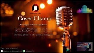 DHWANI RECORDS COVER CHAMP - BE CREATIVE, STAY POSITIVE IN THIS PANDEMIC CRISIS | Coming Soon