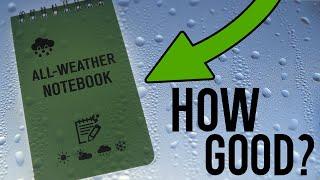 Waterproof Notebook TEST - All Weather Notebook