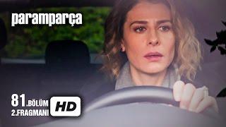 Paramparça 81. Bölüm 2. Fragmanı