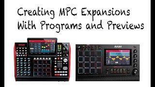 Creating MPC Expansions With Programs And Previews