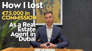 May Review - How I Lost €75k in Commission as a Real Estate Agent in Dubai