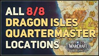 All Dragon Isles Renown Quartermaster Locations WoW Dragonflight