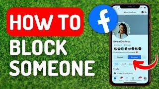 How to Block Someone on Facebook - Full Guide